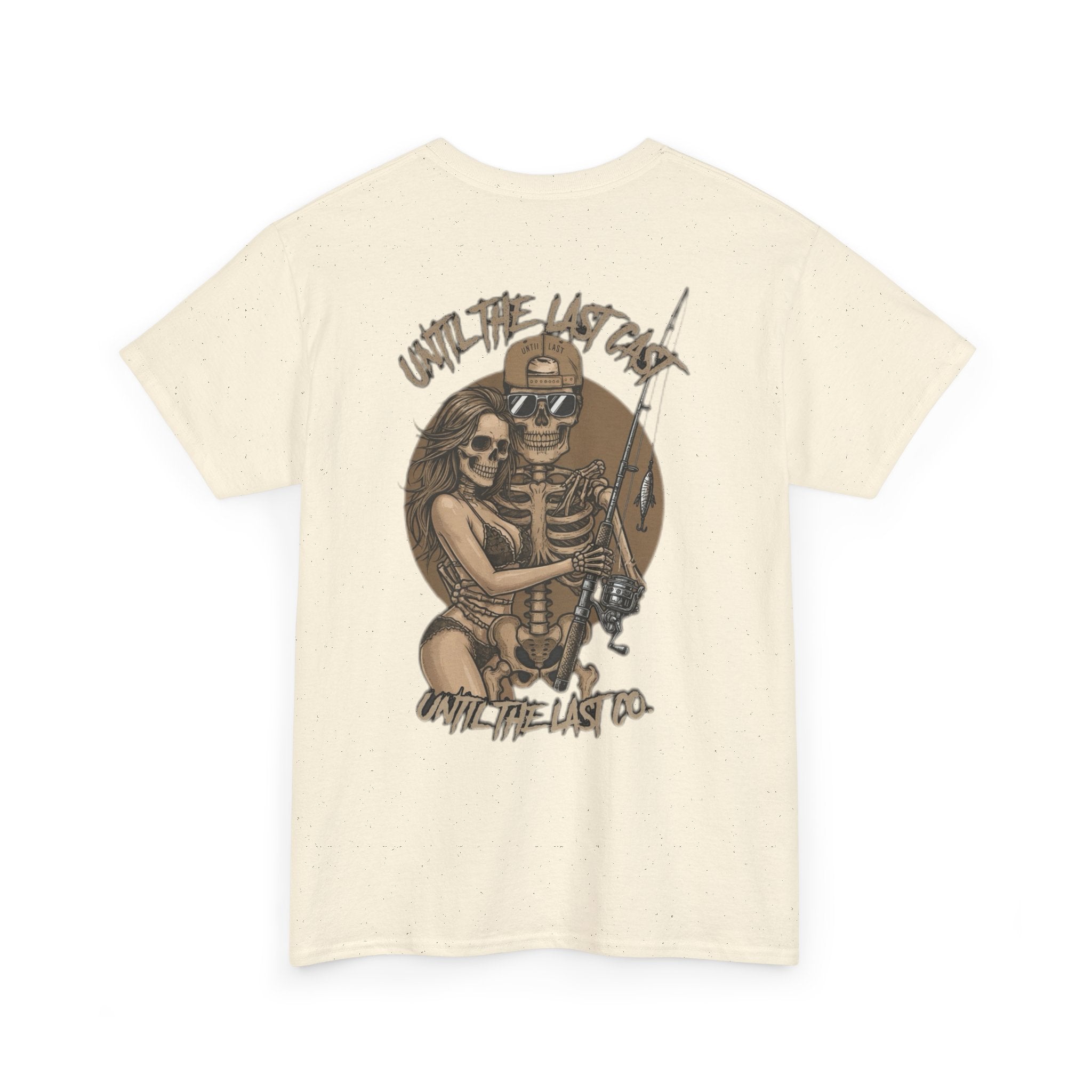 Until The Last Cast - Till Death We Fish Edition - T Shirt