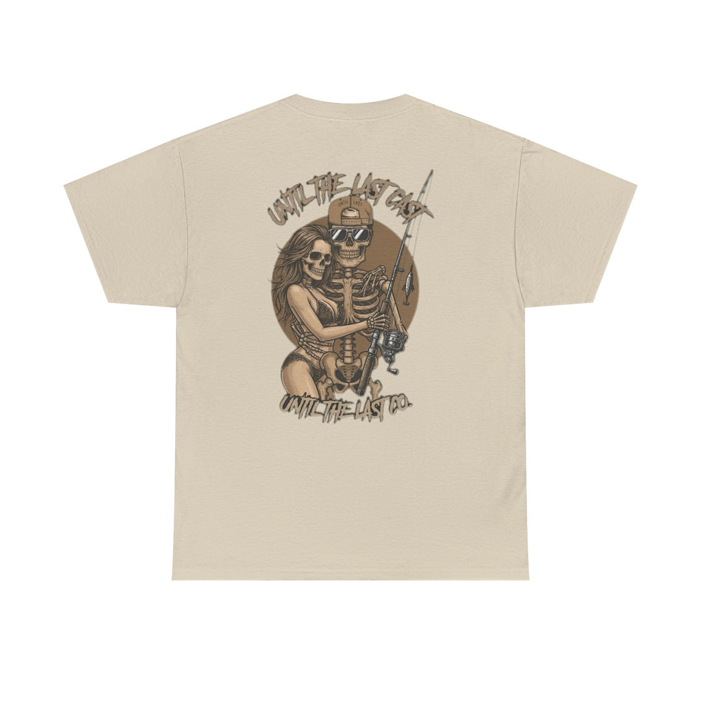 Until The Last Cast - Till Death We Fish Edition - T Shirt