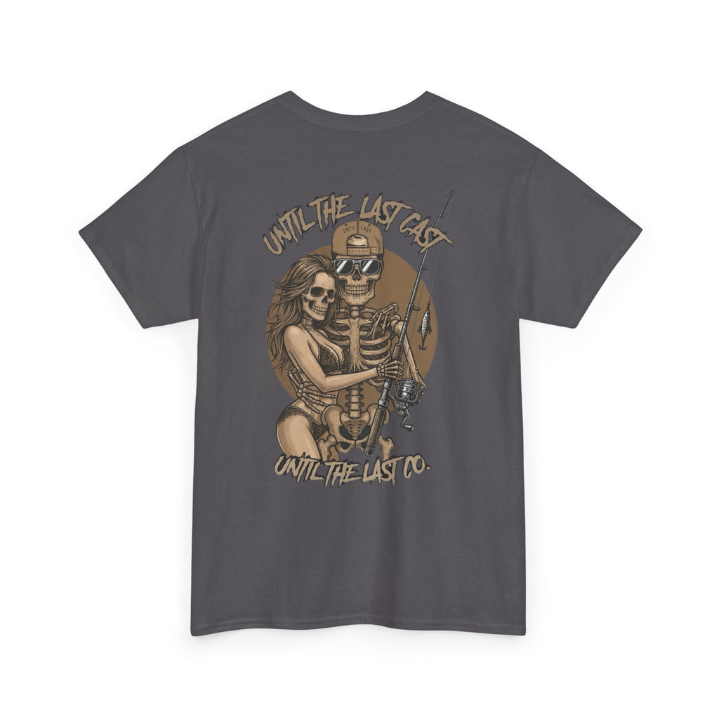 Until The Last Cast - Till Death We Fish Edition - T Shirt