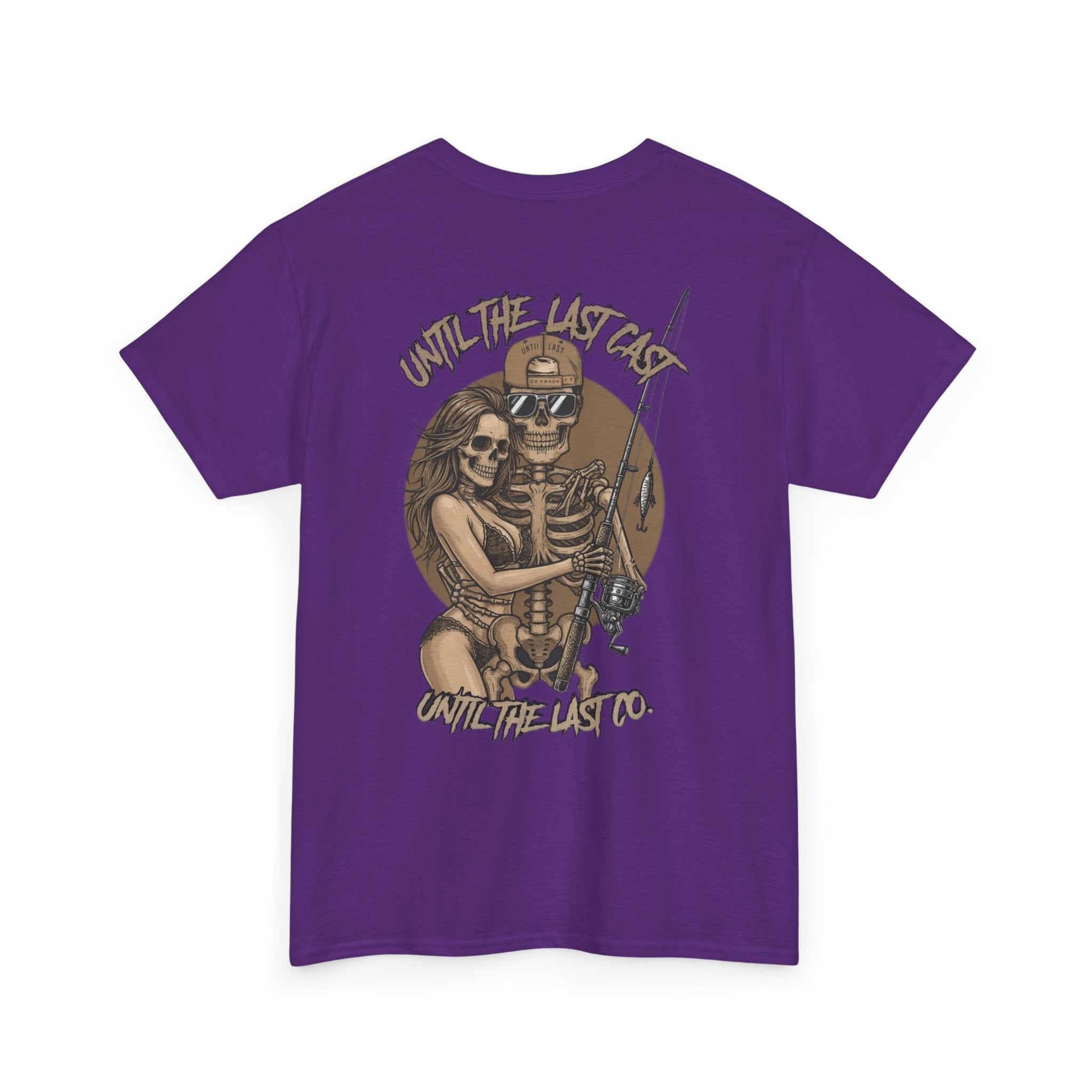 Until The Last Cast - Till Death We Fish Edition - T Shirt