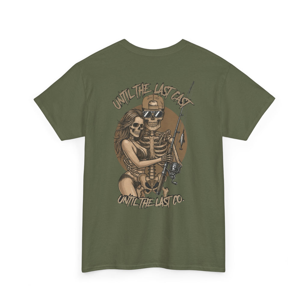 Until The Last Cast - Till Death We Fish Edition - T Shirt