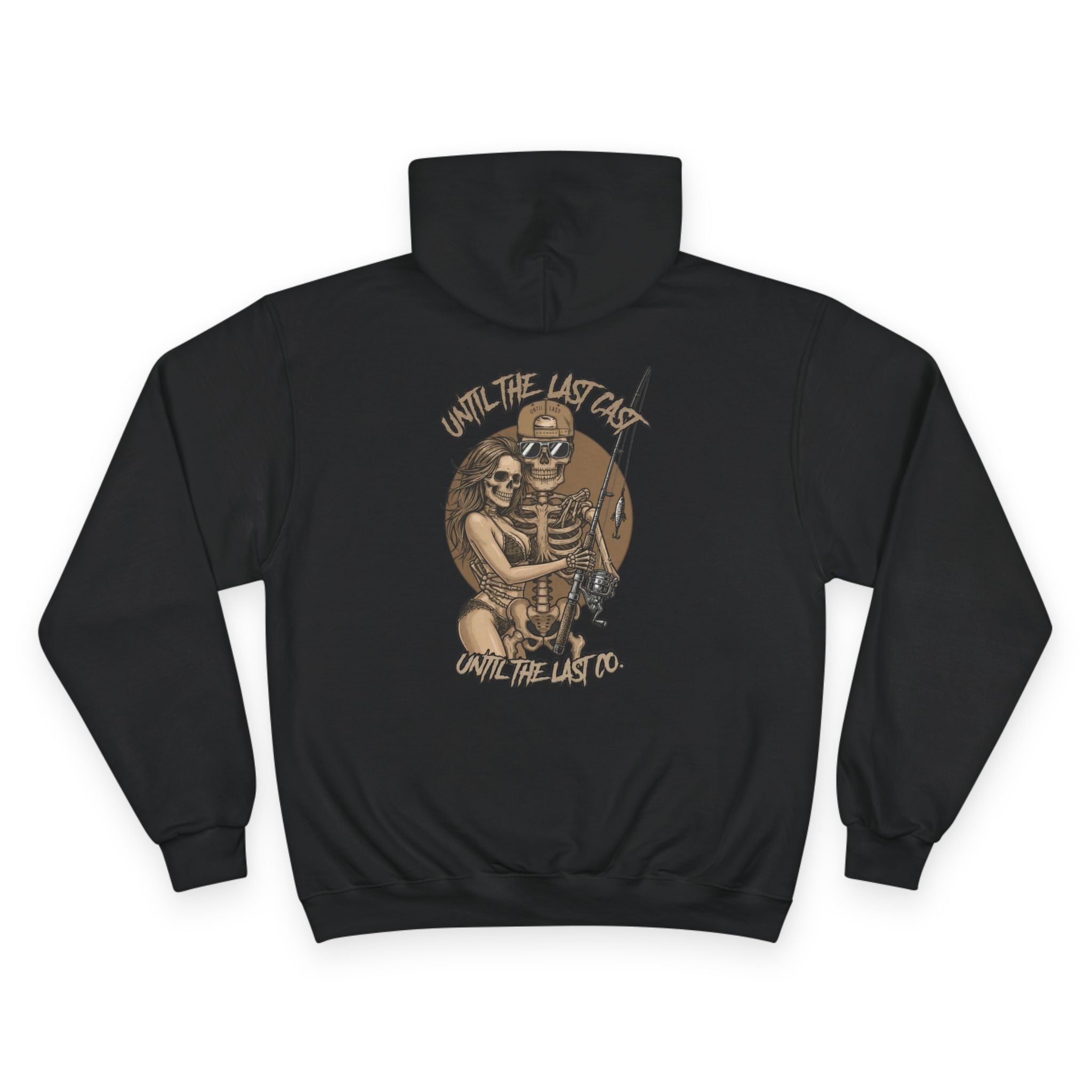 Until The Last Cast - Till Death We Fish - Champion Hoodie