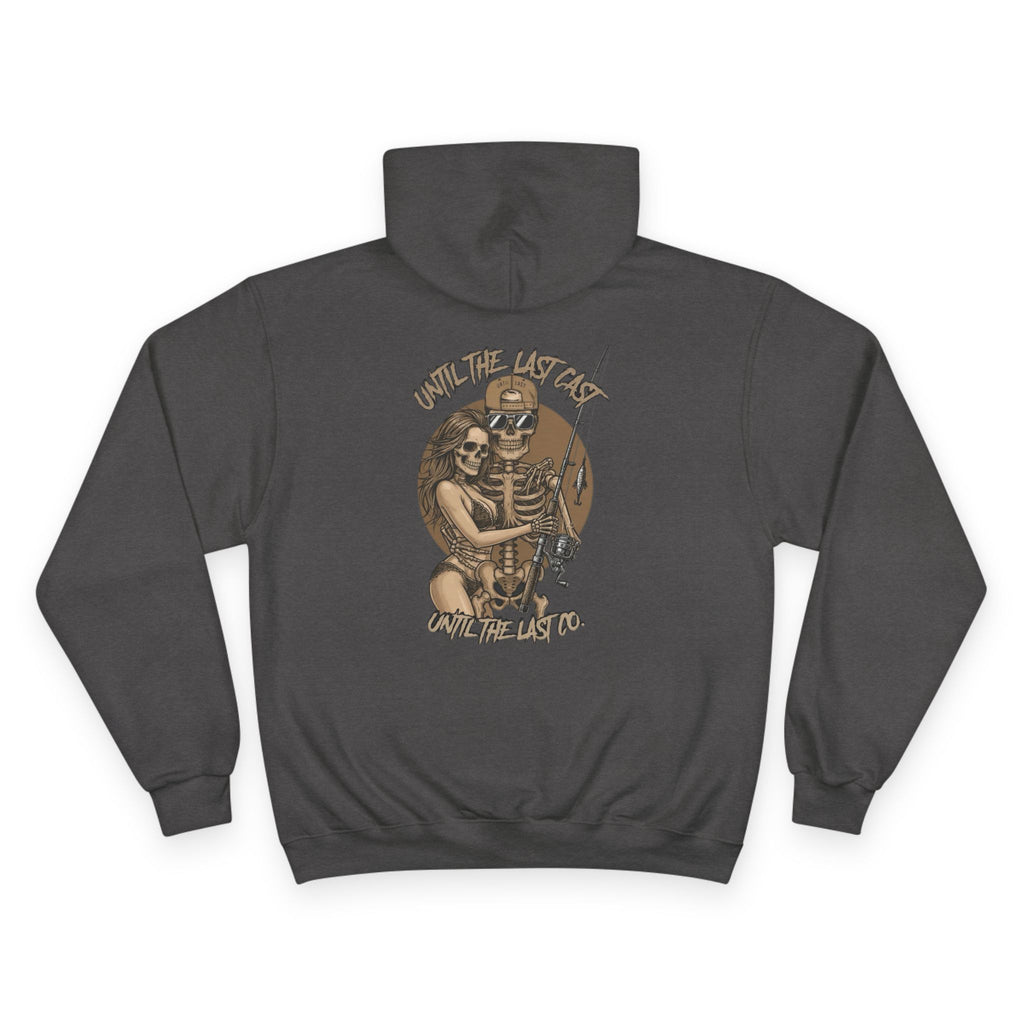 Until The Last Cast - Till Death We Fish - Champion Hoodie