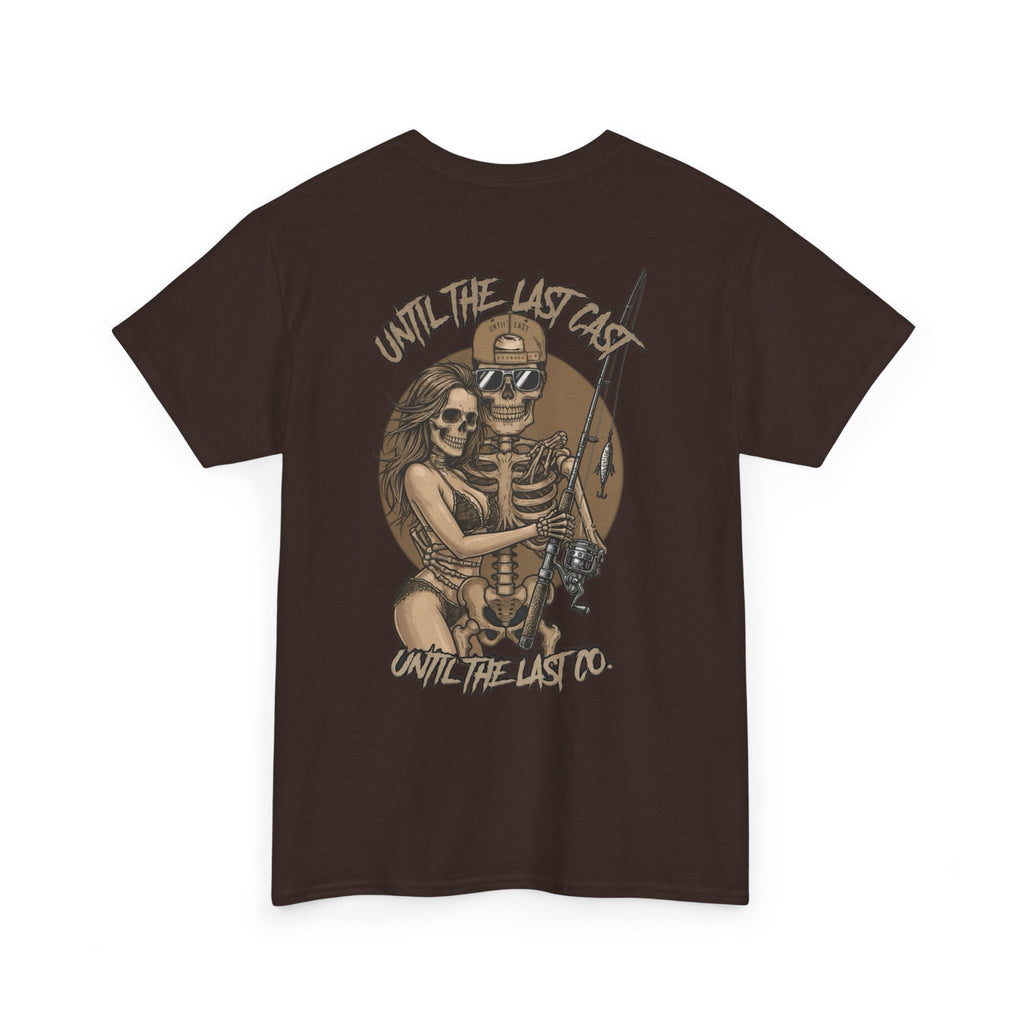 Until The Last Cast - Till Death We Fish Edition - T Shirt