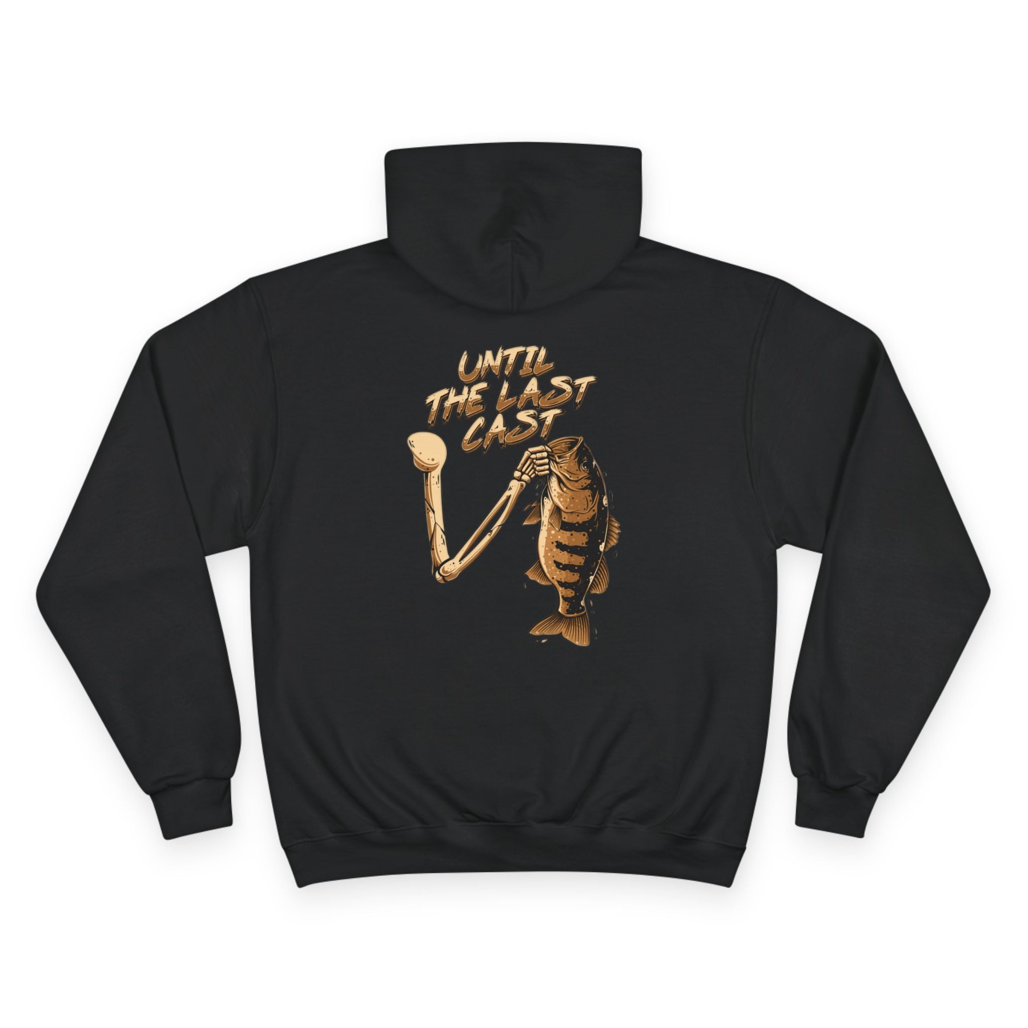 Until The Last Cast - Death Grip Edition - Champion hoodie