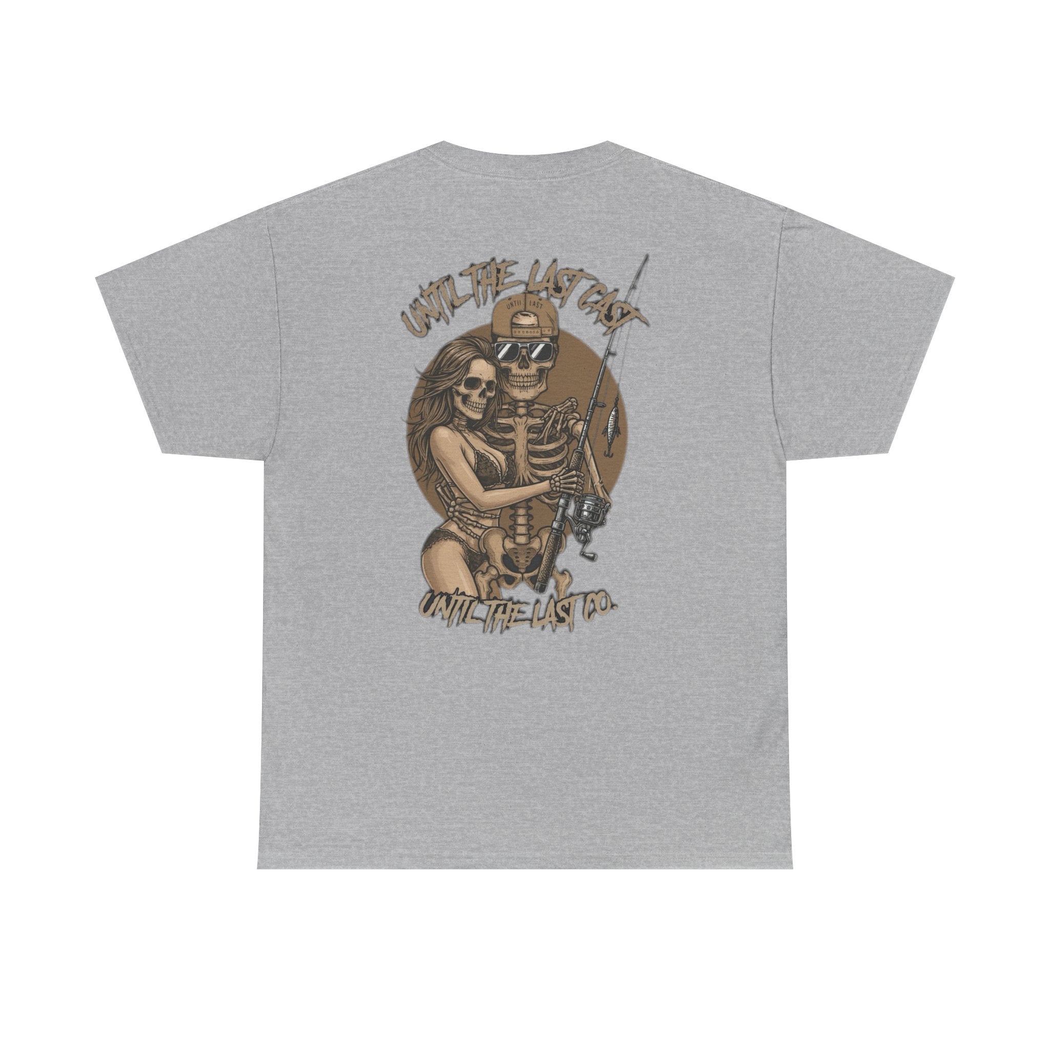 Until The Last Cast - Till Death We Fish Edition - T Shirt